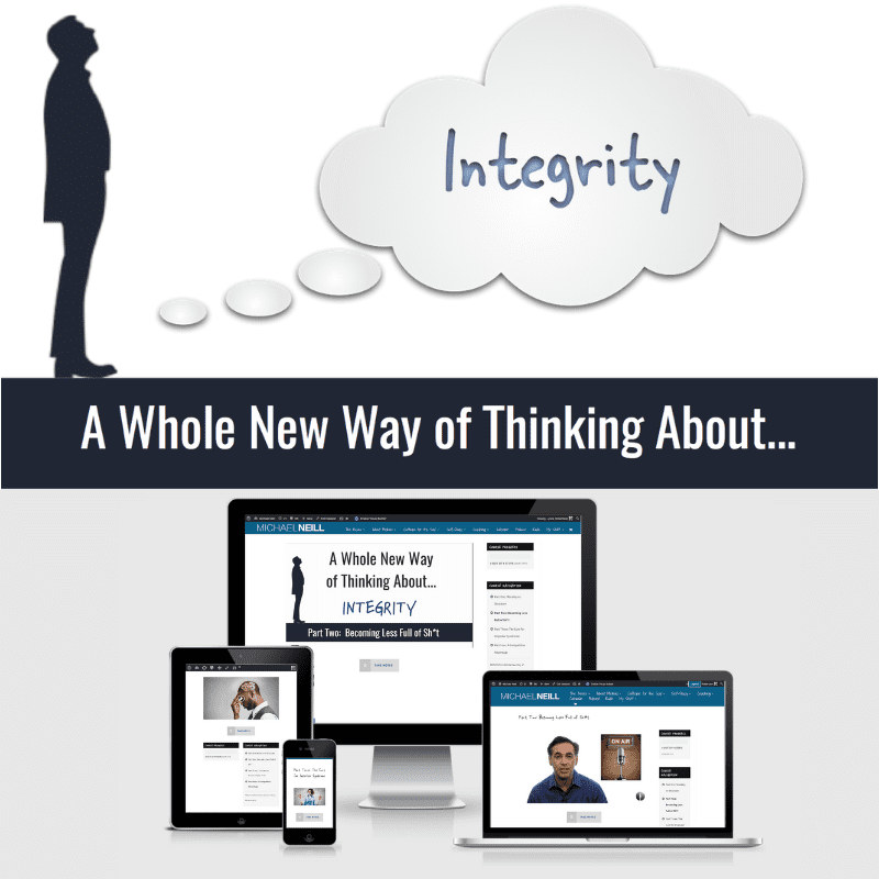 A Whole New Way of Thinking About Integrity