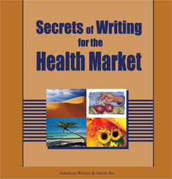 AWAI Katie Yeakle - Secrets of Writing for the Health Market