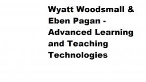 Advanced Learning and Teaching Technologies