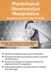 Alan Godwin - The Psychological Disorientation of Manipulation Strategies to Recover from the Drama