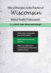 Allan M Tepper - Ethical Principles in the Practice of Wisconsin Mental Health Professionals