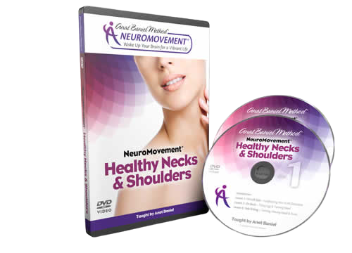 Anat Baniel - Healthy Necks & Shoulders, Introductory Program