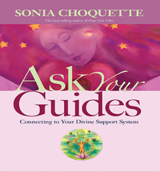 Ask Your Guides - Sonia Choquette