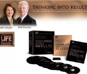 BOB PROCTOR - THINKING INTO RESULTS