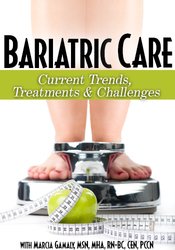 Bariatric Care Current Trends Treatments & Challenges - Marcia Gamaly