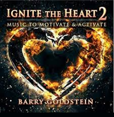 Barry Goldstein - Ignite the Heart 2