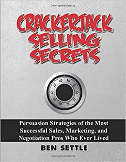 Ben Settle - Crackerjack Selling Secrets