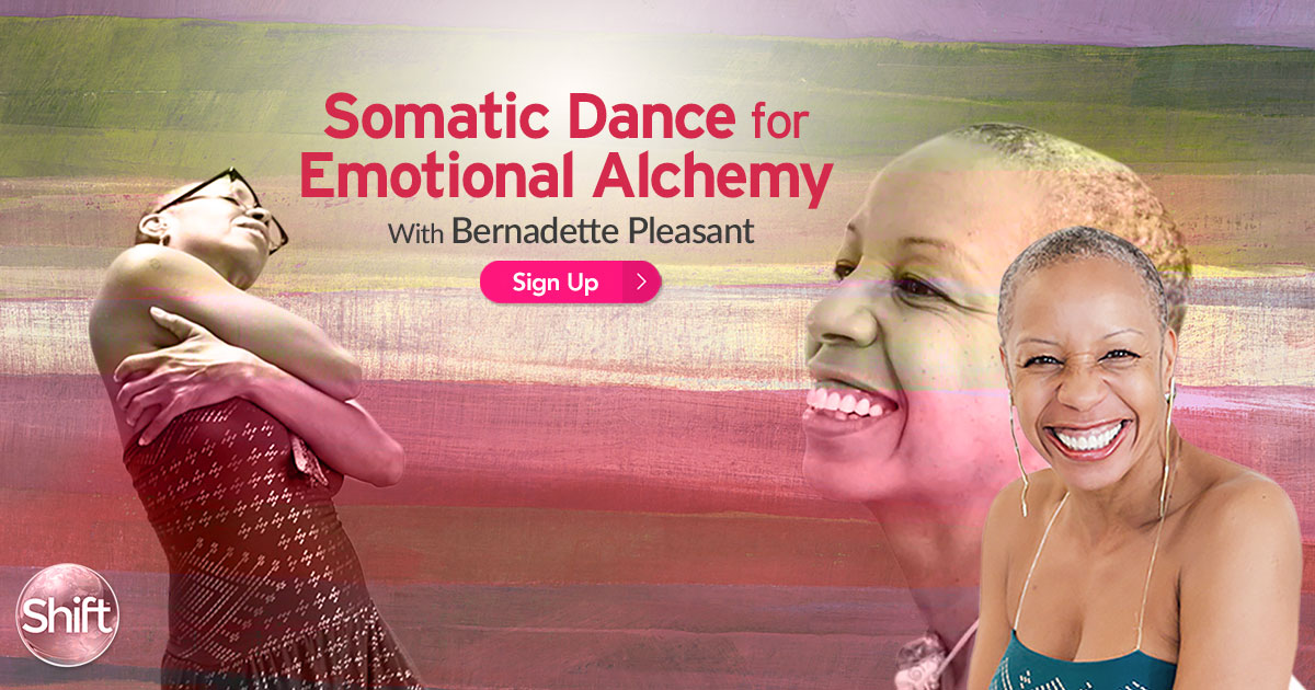 Bernadette Pleasant - Somatic Dance for Emotional Alchemy