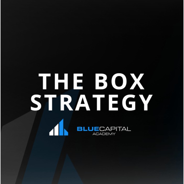 Blue Capital Academy - The Box Strategy