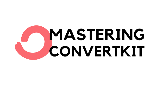 Brennan Dunn - Mastering ConvertKit