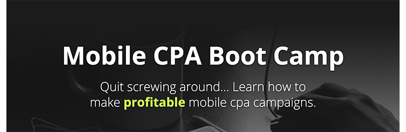 Brent Dunn - Mobile CPA Boot Camp