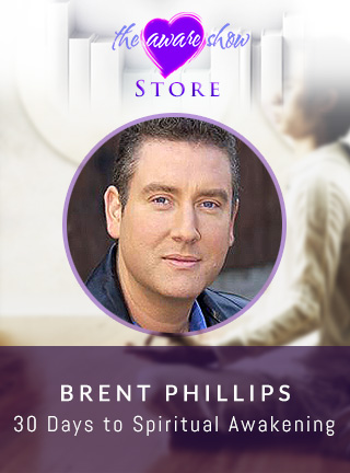 Brent Phillips - 30 Days to Spiritual Awakening 2020