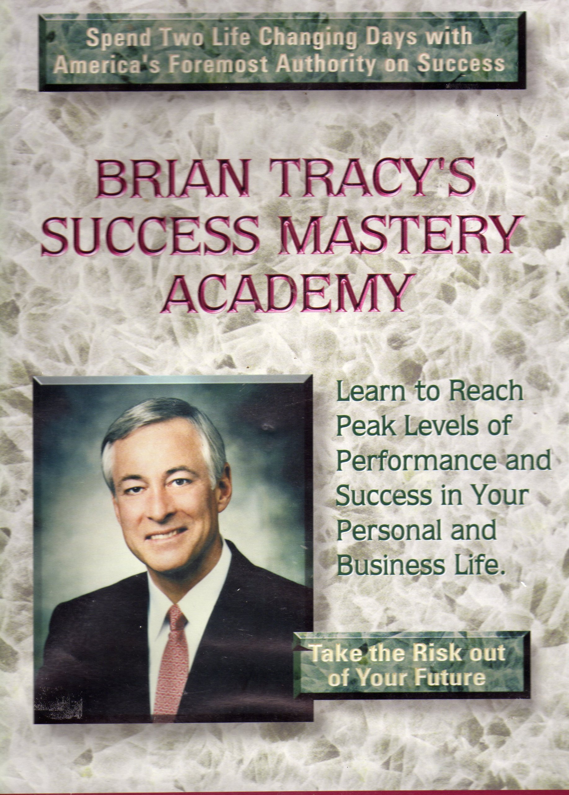 Brian Tracy - Success Mastery Academy