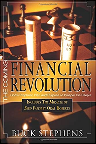 Buck Stephens - The Coming Financial Revolution