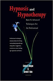 Cal Banyan & Gerald Kein - Hypnosis and Hypnotherapy