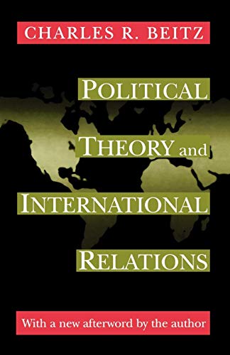 Charles R.Beitz - Political Theory & International Relations