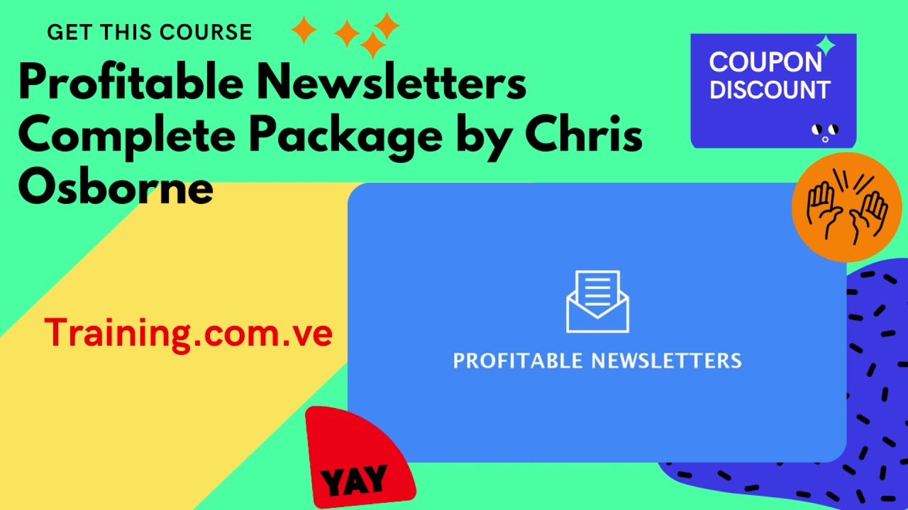 Chris Osborne - Profitable Newsletters Complete Package