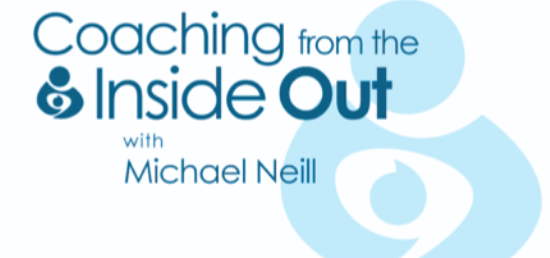 Coaching From The Inside-Out