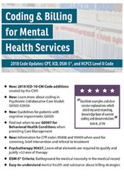 Coding and Billing for Mental Health Services 2018 Code Updates CPT, ICD, DSM-5, and HCPCS Level II Code - Sherry Marchand