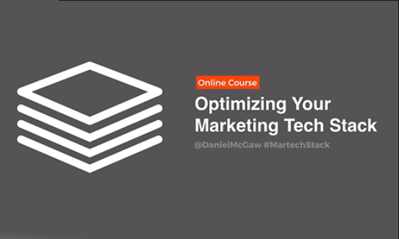 ConversionXL - Dan McGaw - Optimizing Your Marketing Tech Stack