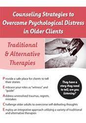 Counseling Strategies to Overcome Psychological Distress in Older Clients - Susan Holmen