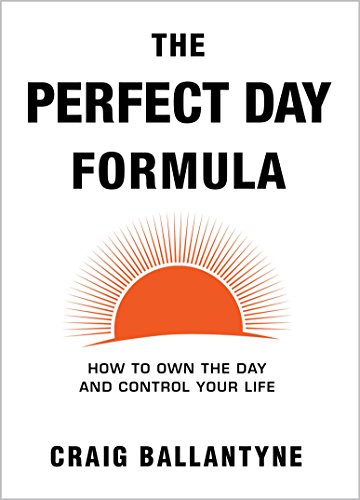 Craig Ballantyne - The Perfect Day Formula