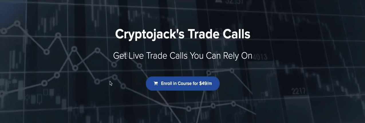 Crypto Jack - Cryptojack’s Trade Calls