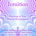 DaBen and Orin - Intuition Opening to Your Natural Knowingness