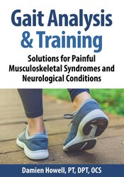 Damien Howell - Gait Analysis & Training Solutions for Painful Musculoskeletal Syndromes and Neurological Conditions