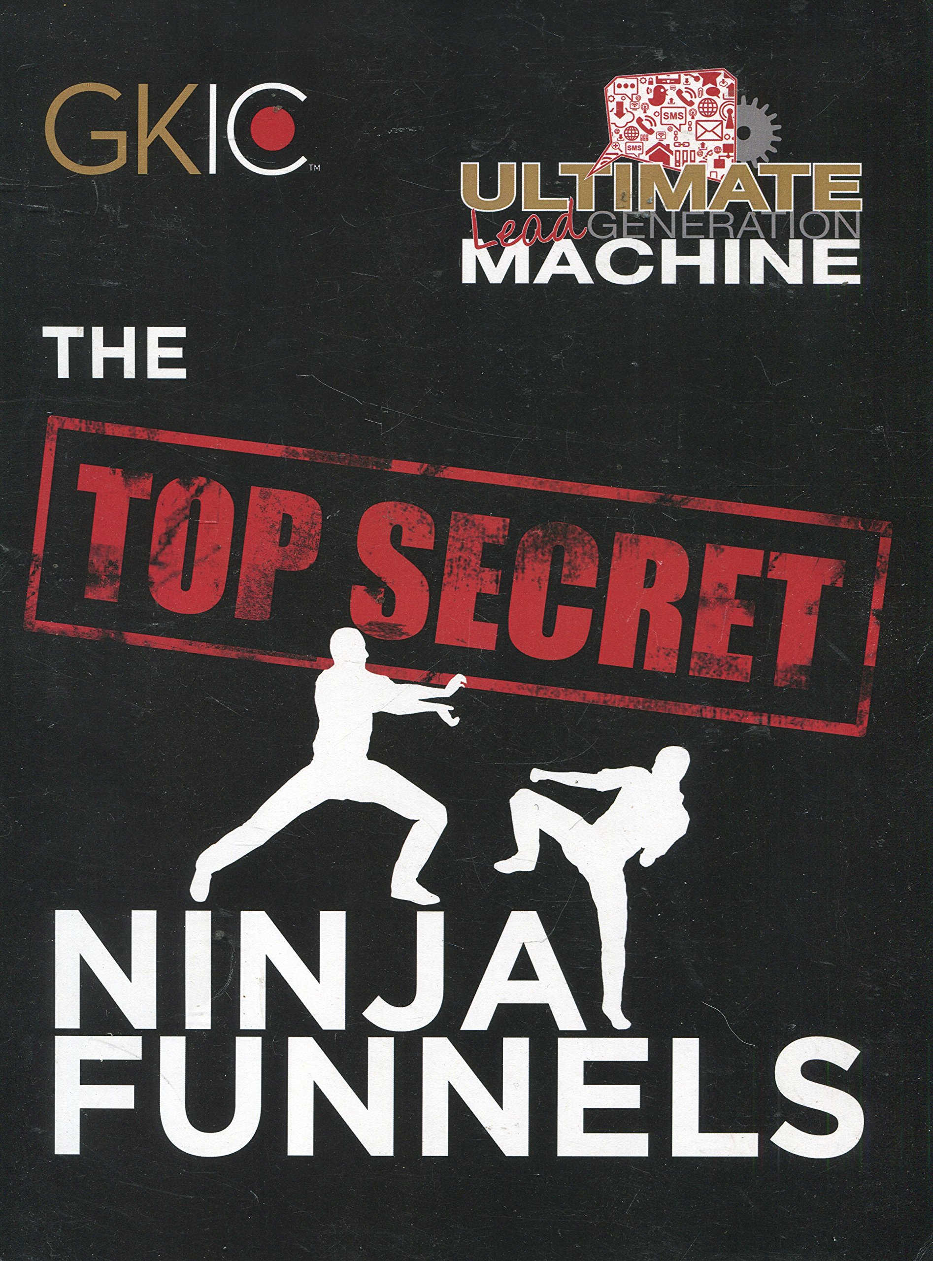 Dan Kennedy - Top Secret Ninja Funnels