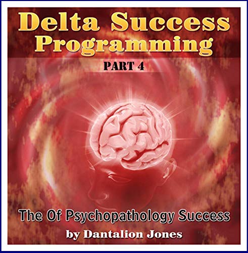 Dantalion Jones - Delta Success Programming