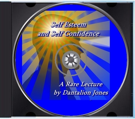 Dantalion Jones - Self Esteem & Self Confidence