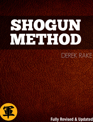 Derek Rake - Shogun Method