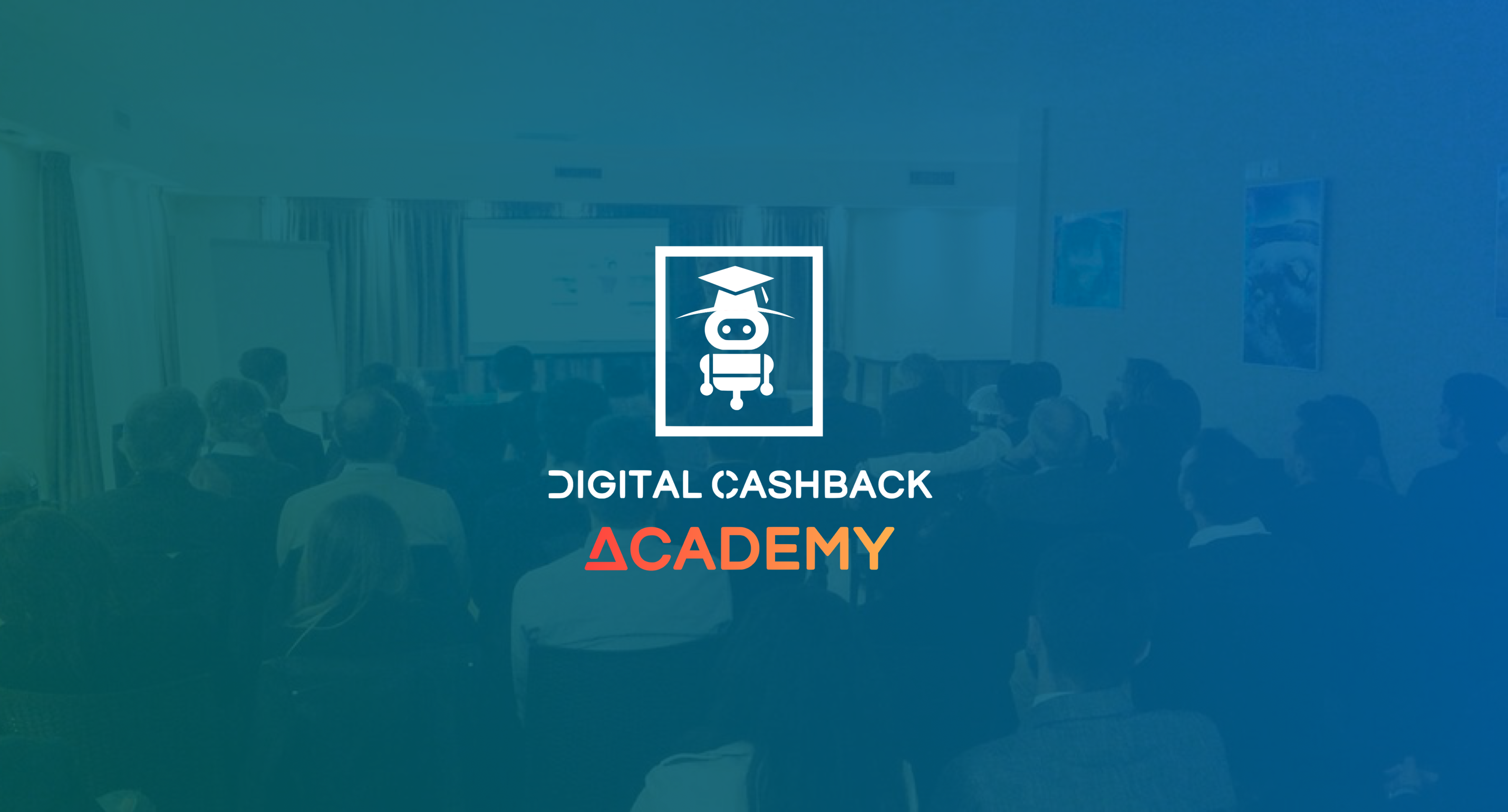 Digital Cashback Academy - Starter