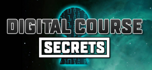 Digital Course Secrets 2019 - Kevin David