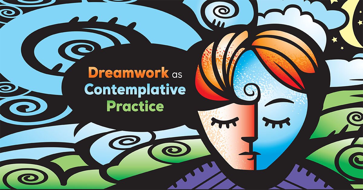 Dreamwork as Contemplative Practice - Sherri Taylor Taylor