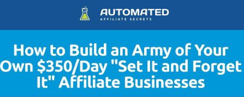 Duston McGroarty - Automated Affiliate Secrets 350 Day