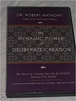 Dynamic Power Of Deliberate Creation (2006)