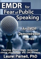 EMDR for Fear of Public Speaking - Laurel Parnell