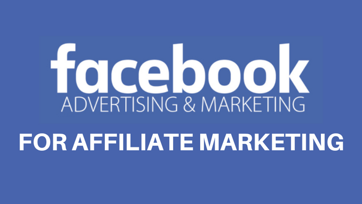 Facebook Ads For Affiliate Marketing