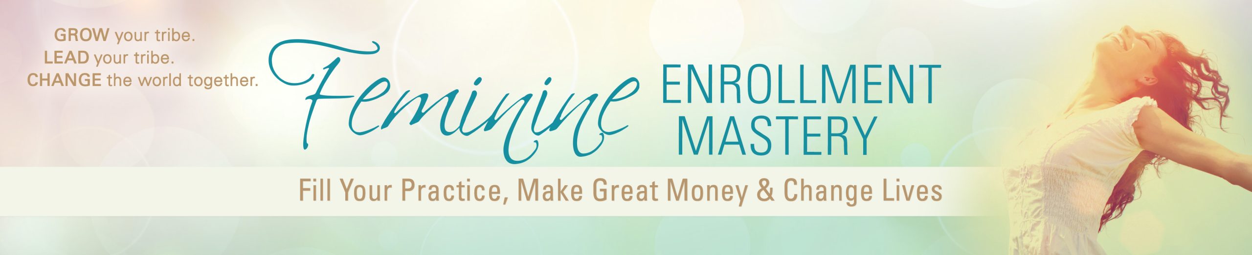 Feminine Enrollment Mastery Training