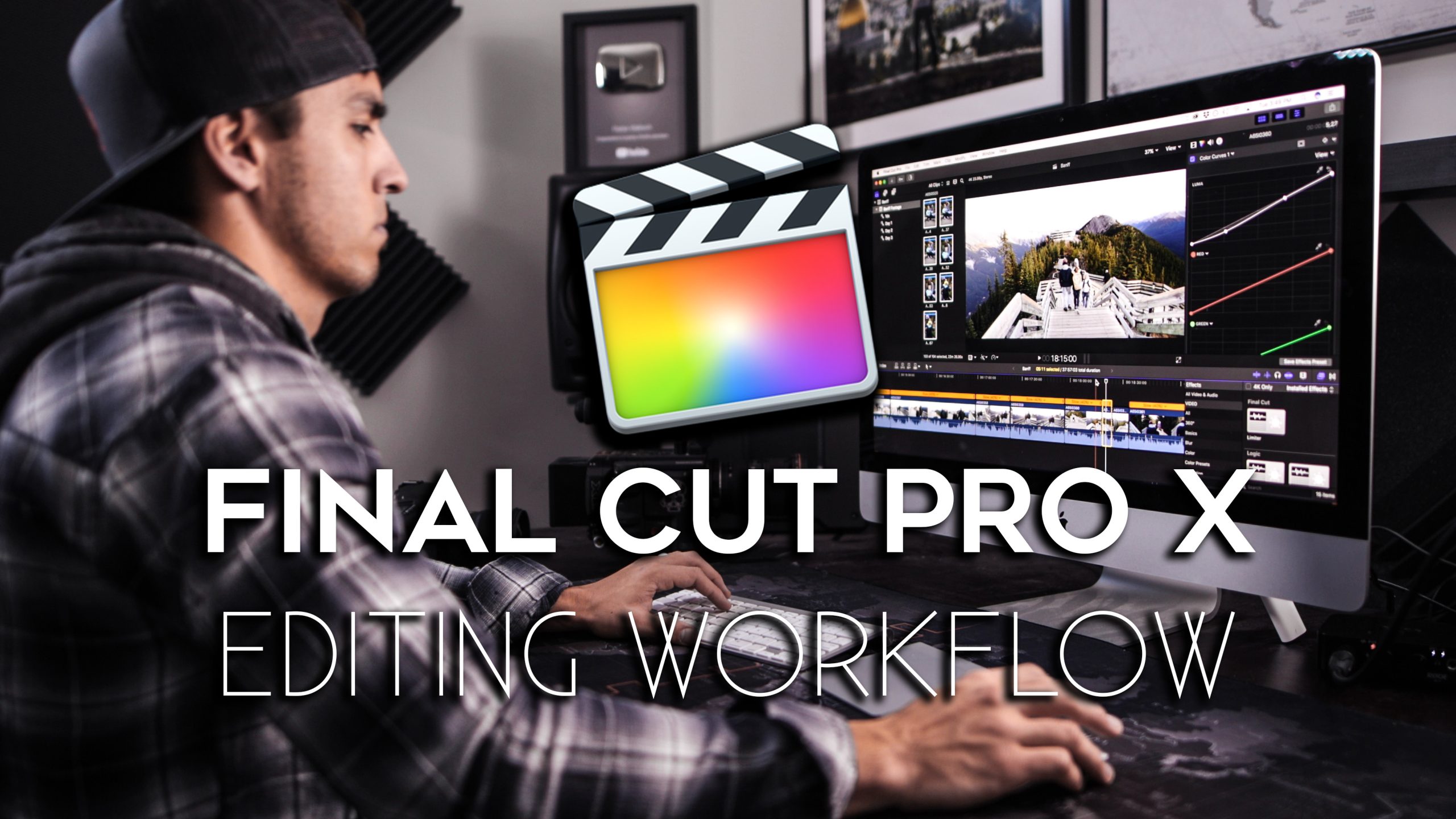 Final Cut Pro X Editing Workflow 2020