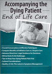 Fran Hoh - Accompanying the Dying Patient: End of Life Care