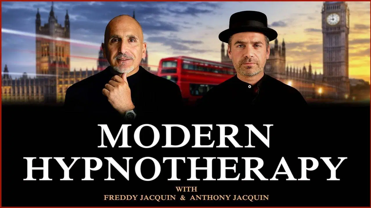 Freddy and Anthony Jacquin - Modern Hypnotherapy