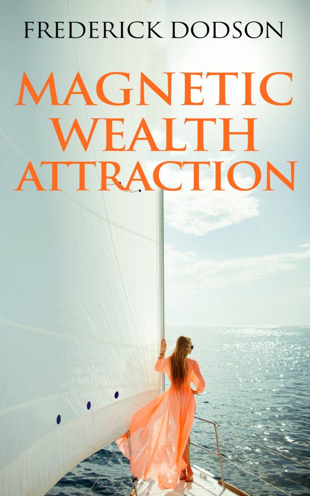 Frederick Dodson - Wealth Magnetic Workshop