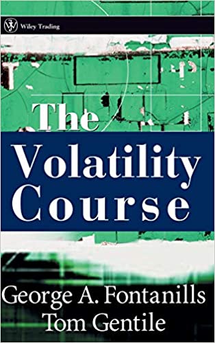 George Fontanills & Tom Gentile - The Volatility Course