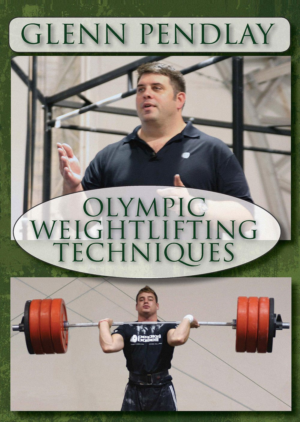 Glenn Pendlay - Olympic Weightlifting Techniques