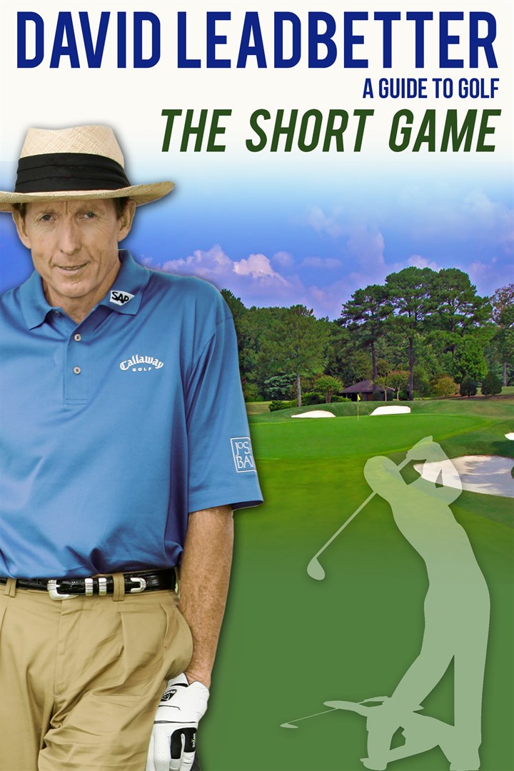 Golf The Short Game by David Leadbetter