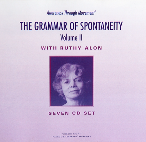 Grammar of Spontaneity Vol II