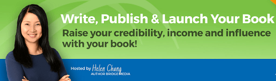 Helen Chang - Write Publish Launch Your Book Telesummit